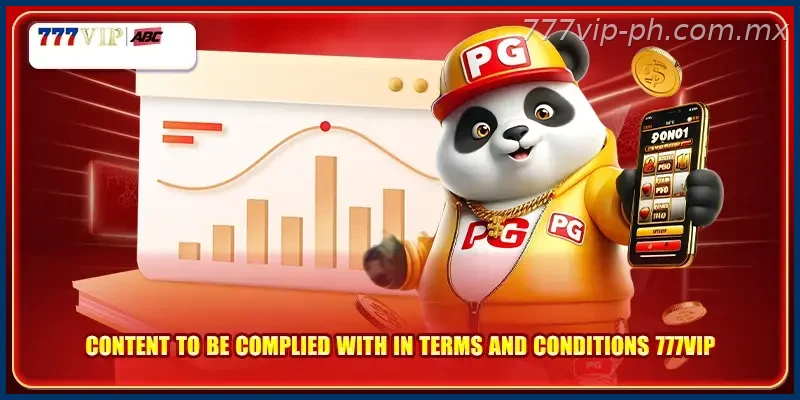 Content to be complied with in terms and conditions 777VIP